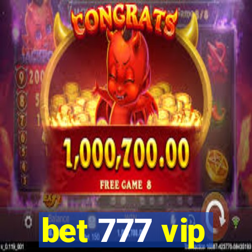 bet 777 vip